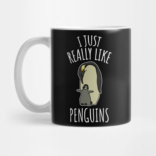 I Just Really Like Penguins Mug